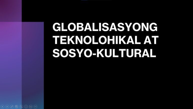 Globalisasyong Sosyo-Kultural, Teknolohikal at Politikal