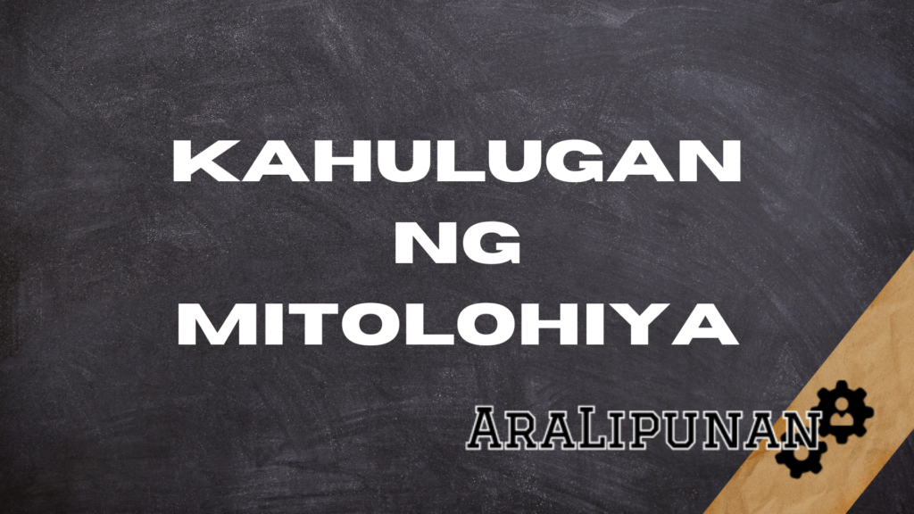 Kahulugan ng Mitolohiya 1