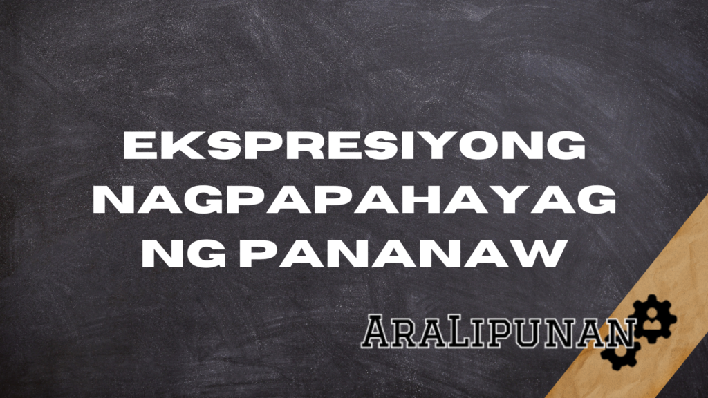 Ekspresiyong Nagpapahayag ng Pananaw