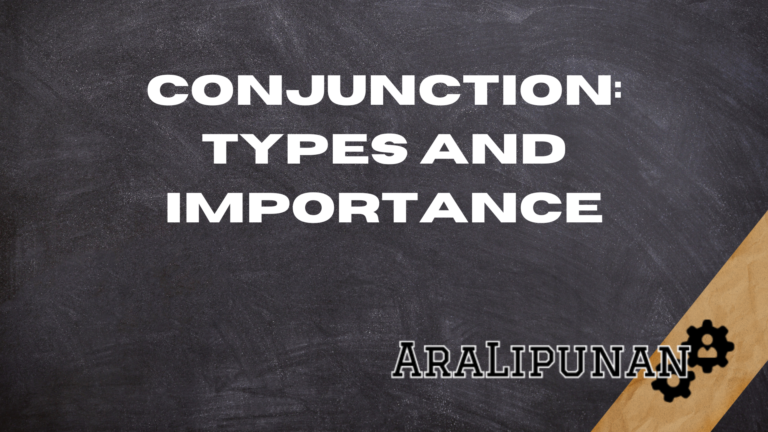 What is a Conjunction and Its Types