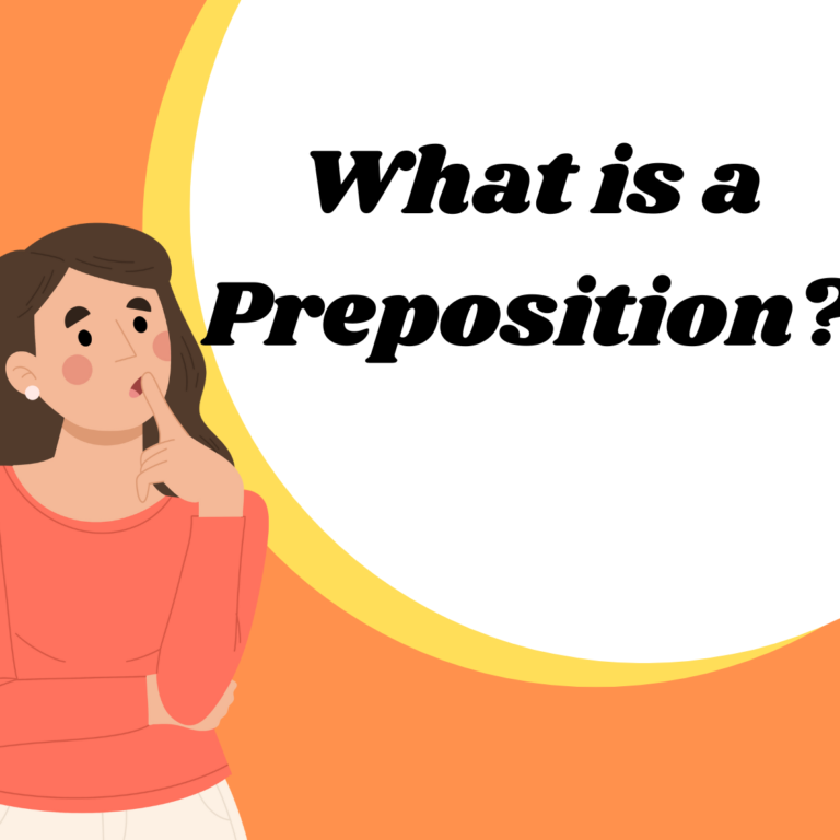 What is a Preposition?