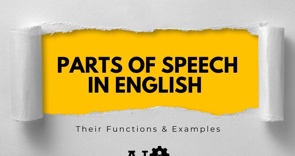 Parts of Speech in English and Their Functions & Examples 1